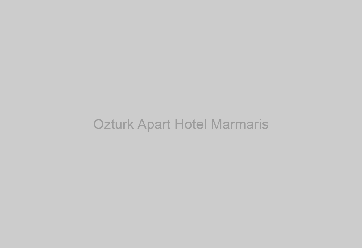 Ozturk Apart Hotel Marmaris